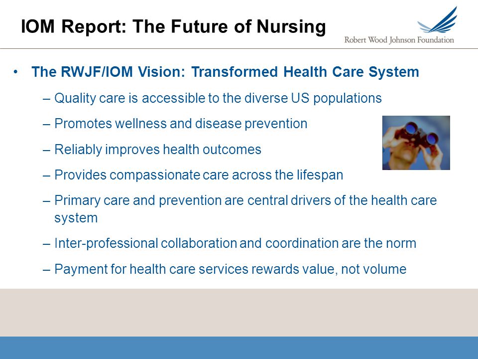 the impact of the iom report on nursing education.